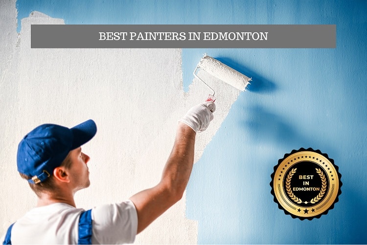 Best Painters In Edmonton