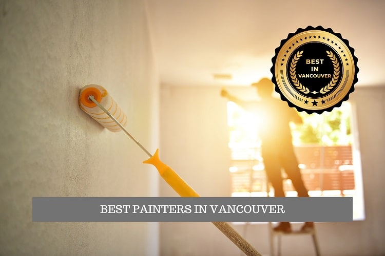 BEST PAINTERS IN VANCOUVER