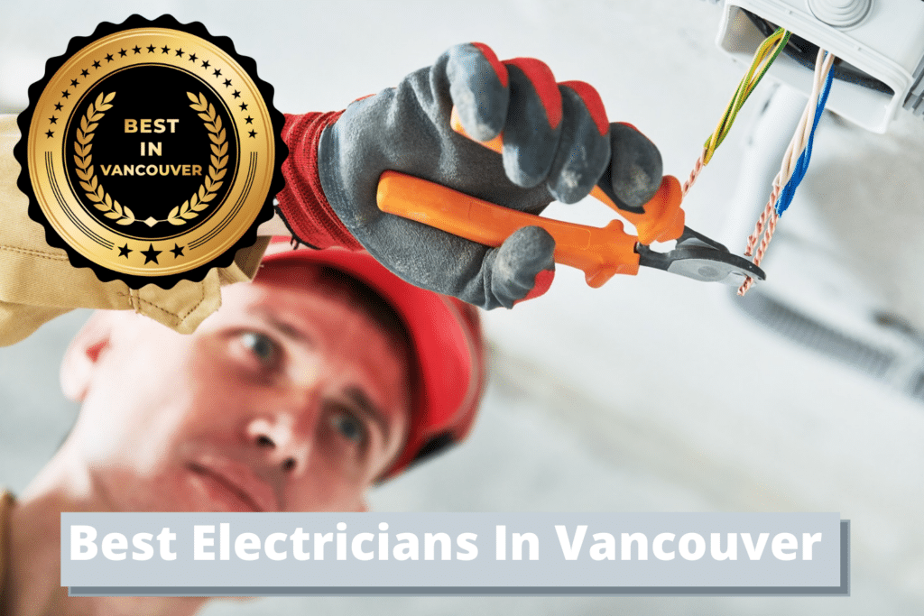 Best Electricians In Vancouver
