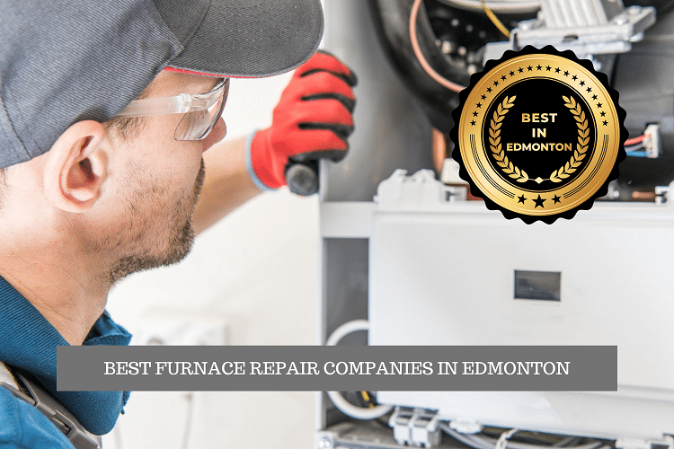 The Best Furnace Repair Companies in Edmonton