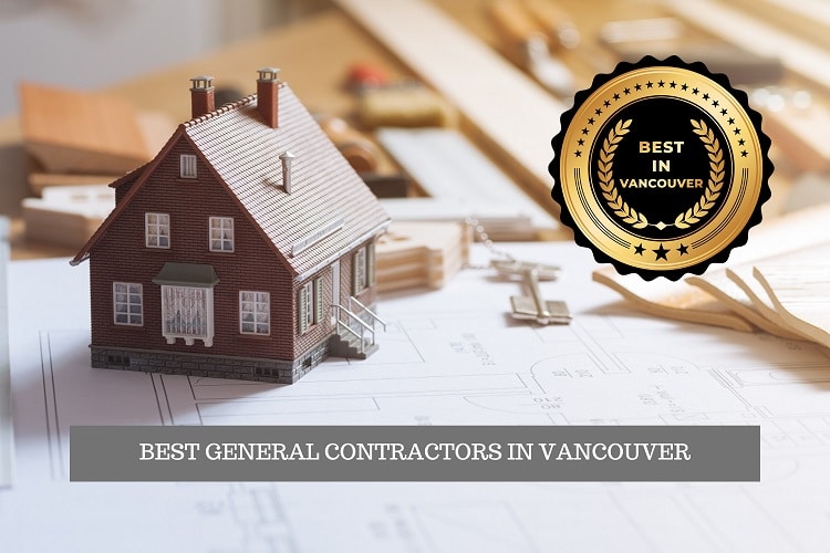 Best General Contractors in Vancouver