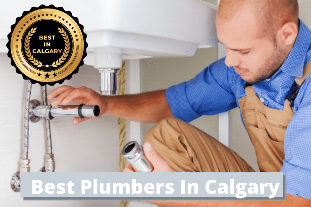 Best Plumbers In Calgary