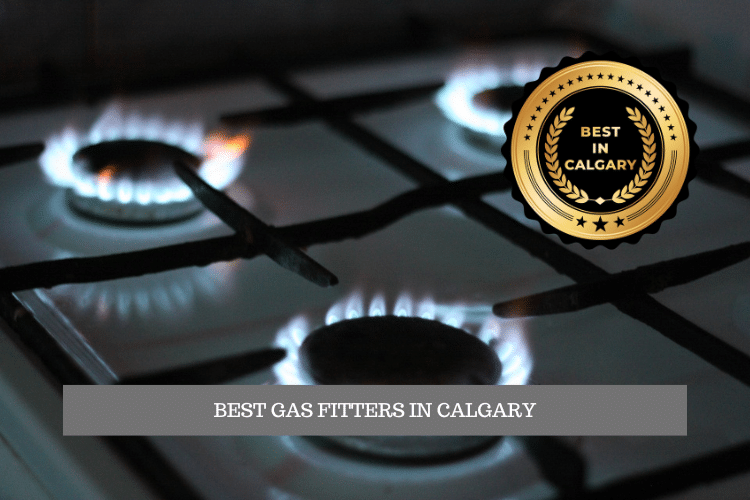 The Best Gas Fitters in Calgary