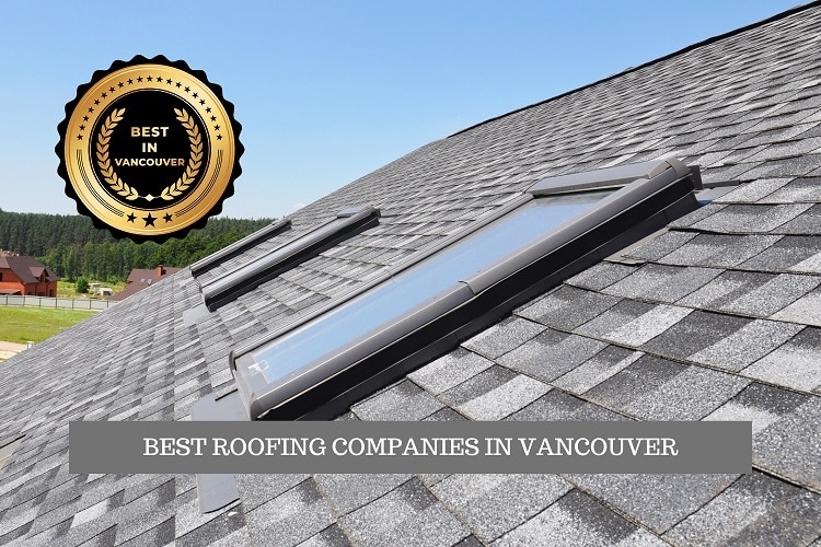 best roofing companies in Vancouver