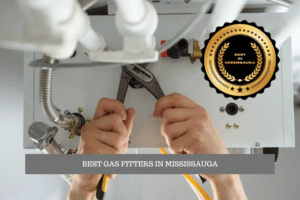 The Best Gas Fitters in Mississauga